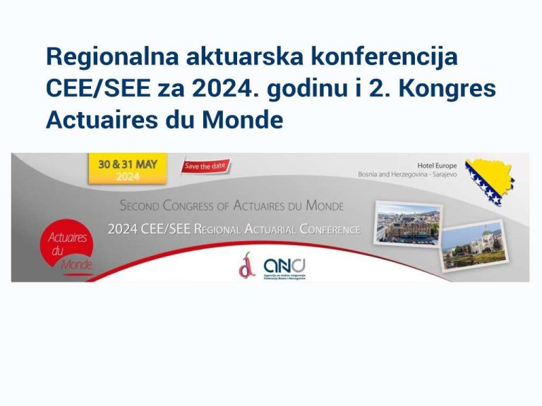 Regionalna aktuarska konferencija CEE/SEE za 2024. godinu i 2. Kongres Actuaires du Monde